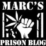 Marc Emery Prison Blog Post Number Two